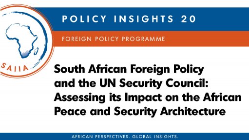 South African Foreign Policy and the UN Security Council: Assessing its ...