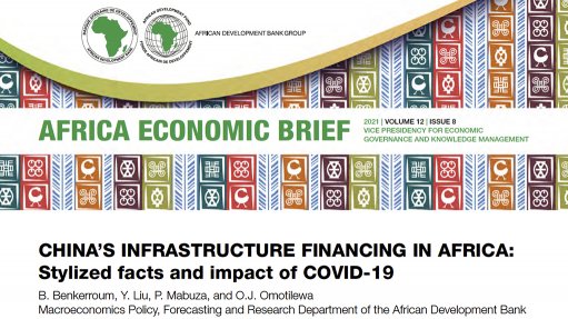 Africa Economic Brief - China's Infrastructure Financing in Africa: Stylized facts and impact of Covid-19 - Volume 12 - Vimarsana News